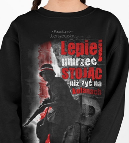 Bluza dziecięca LEPIEJ UMRZEĆ STOJĄC